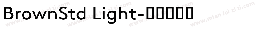 BrownStd Light字体转换